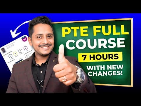 PTE Full Course in 7 Hours | Latest 2025 Updates & Exam Changes thumbnail