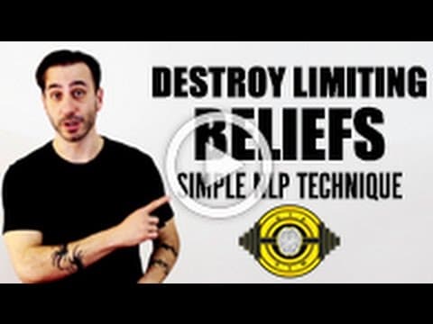 Destroy Limiting Beliefs - Simple NLP Technique thumbnail