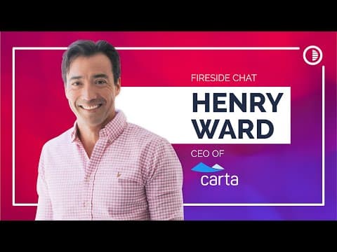 Henry Ward (CEO of Carta) on scaling your company thumbnail
