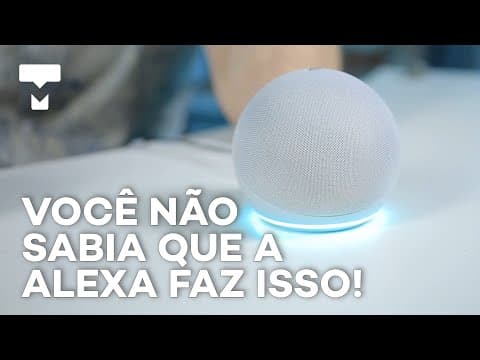8 dicas para usar melhor a Alexa sem gastar dinheiro! thumbnail
