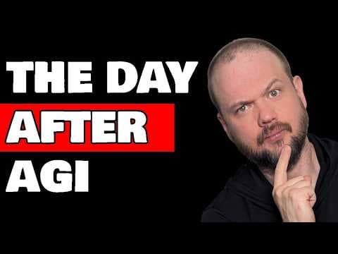 the day *after* AGI... thumbnail