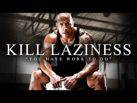 KILL YOUR LAZINESS - The Most Powerful Motivational Speech Compilation for Success & Working Out thumbnail