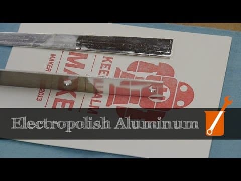 How to electropolish aluminum thumbnail