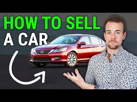 How to Sell a Used Car in 2024: A Step-by-Step Guide thumbnail