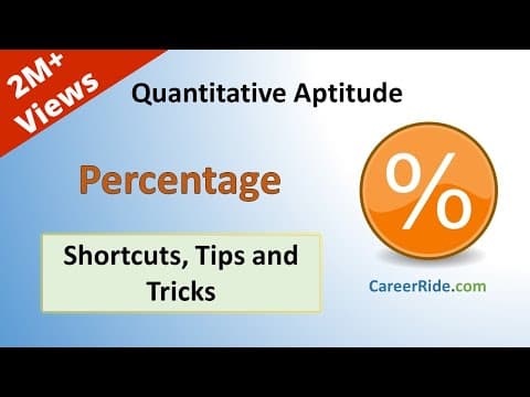 Percentage -  Shortcuts & Tricks for Placement Tests, Job Interviews & Exams thumbnail