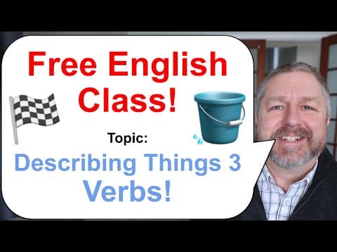 How to Use Action Verbs to Describe Things in English thumbnail
