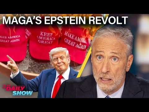 Jon on Trump’s Epstein Meltdown, MAGA's Mutiny & Elmo’s Antisemitic Tweets | The Daily Show thumbnail