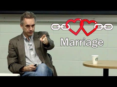 The Real Reason for Marriage - Prof. Jordan Peterson thumbnail