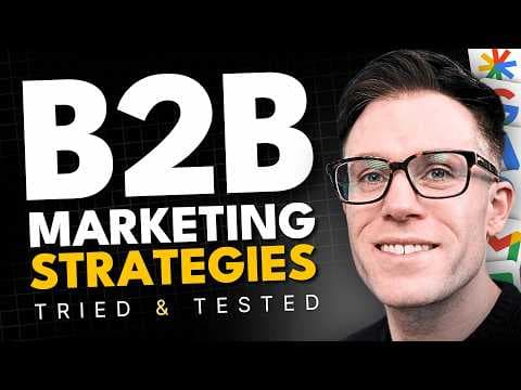 The Best B2B Marketing Strategies for 2026 (That ACTUALLY WORK) thumbnail