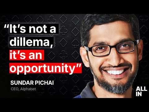 Sundar Pichai, CEO of Alphabet | The All-In Interview thumbnail