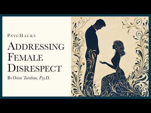 Addressing FEMALE DISRESPECT: why this is essential to relationship success thumbnail