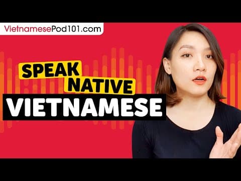 Speak Native Vietnamese thumbnail