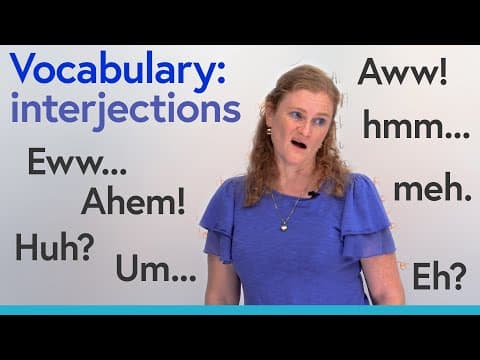 English Vocabulary: hmm, huh, ouch, wow, aww, uhh… (interjections) thumbnail