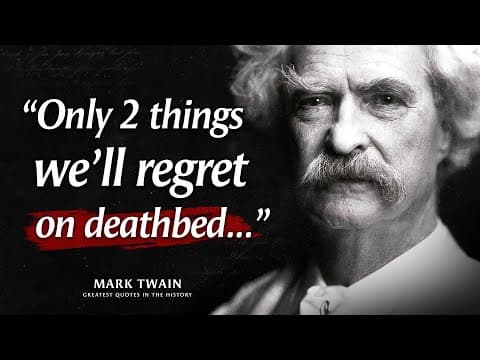 Mark Twain's Life Lessons Men Learn Too Late In Life thumbnail