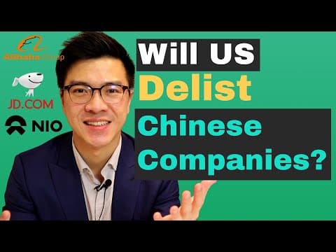 Holding Foreign Companies Accountable Act | Will US Delist Chinese Stocks? thumbnail