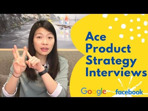 PRODUCT STRATEGY Interviews: How to Answer Google Product Interviews thumbnail