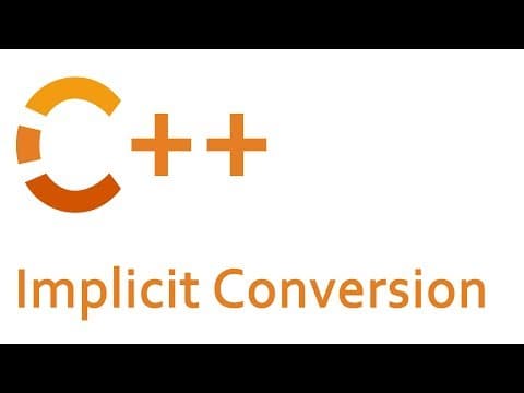 Implicit Conversion and the Explicit Keyword in C++ thumbnail