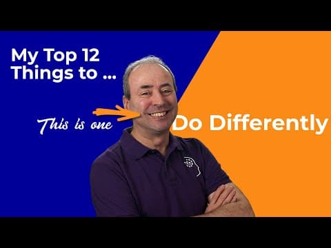 Top 12 Things to Do Differently - Especially in the New Year thumbnail