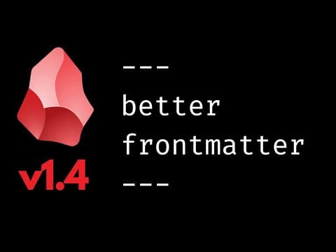 Obsidian properties in YAML frontmatter (v1.4 - OUT NOW!) thumbnail