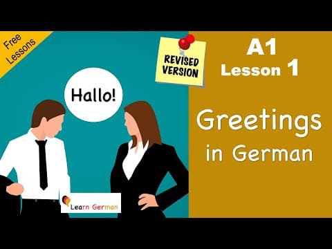 Revised A1 - Lesson 1 | Begrüßungen | Greetings | German for beginners | Learn German thumbnail