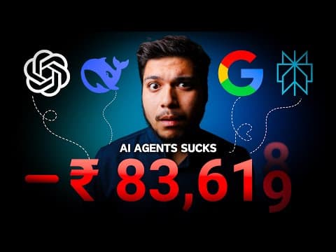 Why Building an Ai Agent is a Nightmare For Middleclass Indian! (Explained) thumbnail