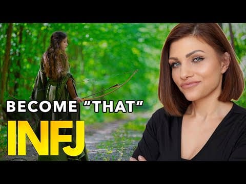 5 STEPS THAT TURN THE INFJ INTO "THAT" INFJ thumbnail