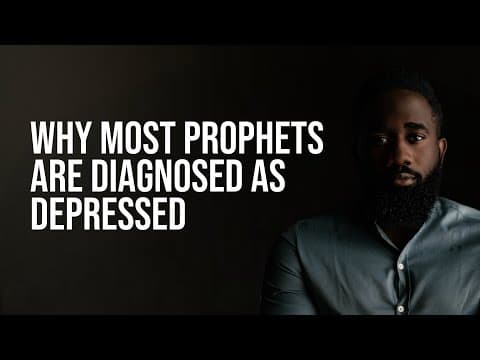 Why Prophets struggle with depression | 10 minute masterclass. (Link in bio!!!) thumbnail