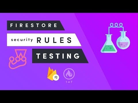 Firestore Rules Testing with the Emulator - New Feature thumbnail