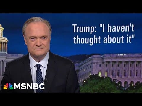 Lawrence: Today Trump proved there is no way he can fake sounding smart about anything thumbnail