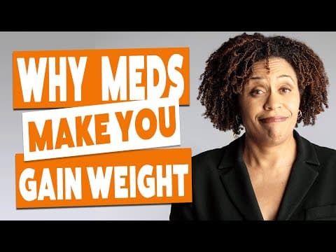 Why do you gain weight with antidepressants and mood stabilizers? thumbnail
