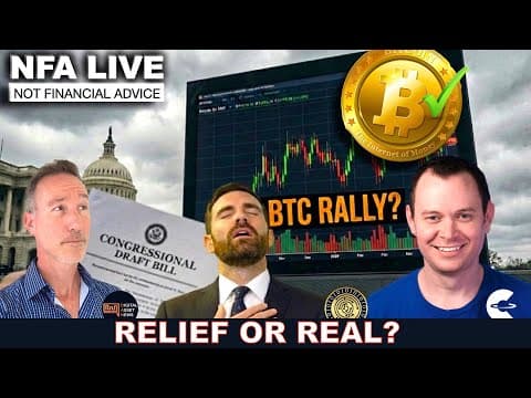 NFA LIVE: Don't Trust This Bitcoin Rally (Or This Crypto Bill) thumbnail