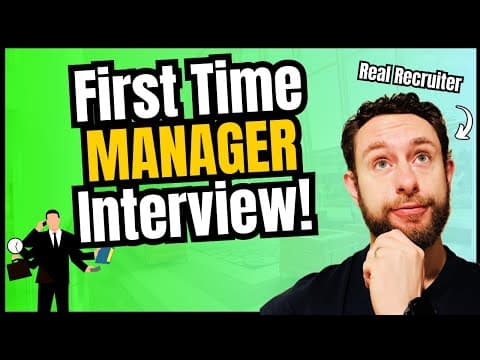 First-Time Manager Interview Questions and Answers! (How to Pass Your People Manager Interview) thumbnail