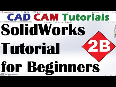 SolidWorks Tutorial for Beginners #2B thumbnail