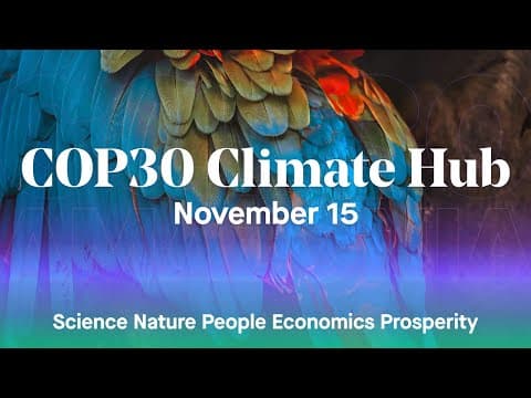COP 30 - November 15 - Part 2 thumbnail