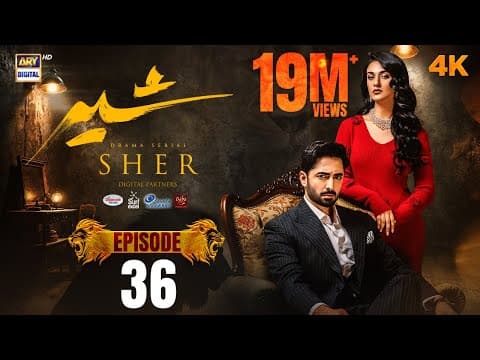 Sher Episode 36 | Danish Taimoor | Sarah Khan | 24 Sep 2025 [ENG SUB] ARY Digital Drama thumbnail