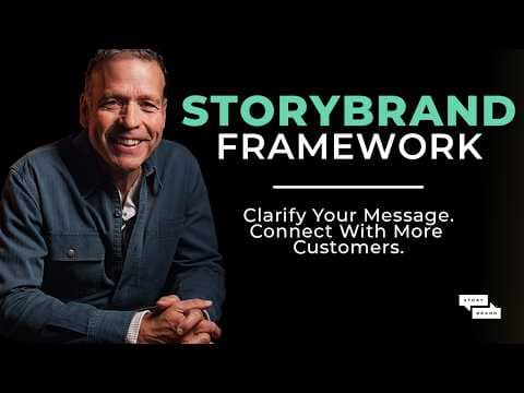 Master the StoryBrand Framework with Donald Miller: Clarify Your Message in 7 Steps thumbnail