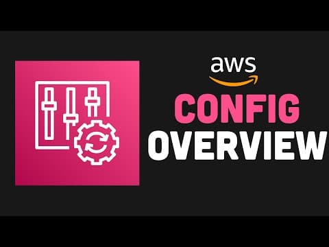 AWS Config Explanation and Walkthrough For Beginners thumbnail