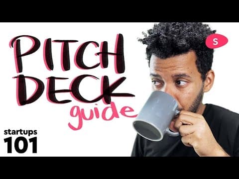 How to Make a Pitch Deck for Investors - Startups 101 thumbnail