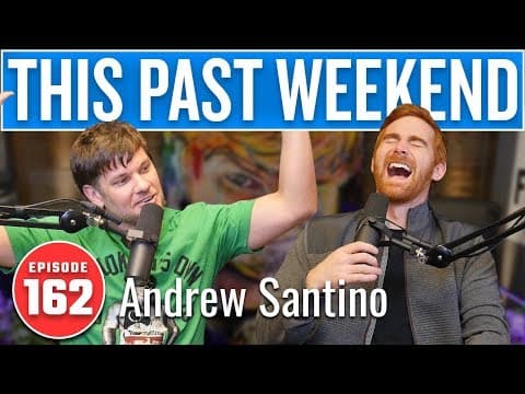 Andrew Santino | This Past Weekend w/ Theo Von #162 thumbnail