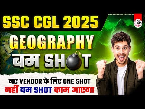 GEOGRAPHY BOMB SHOT FOR SSC CGL 2025 | GK BY PARMAR SIR | PARMAR SSC thumbnail