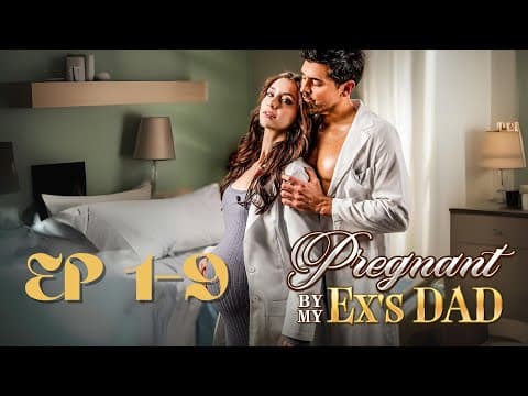 Pregnant by My Ex's Dad Full Part | Interactive Story | ReelShort thumbnail