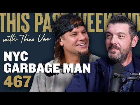 NYC Garbage Man | This Past Weekend w/ Theo Von #467 thumbnail