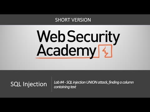 SQL Injection - Lab #4 SQL injection UNION attack, finding a column containing text thumbnail