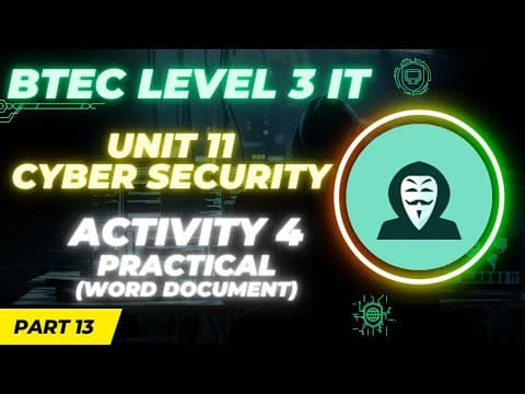 BTEC Level 3 IT - Unit 11 - Cyber Security - Paper B | Part 13 - Activity 4 | FORENSIC ANALYSIS thumbnail