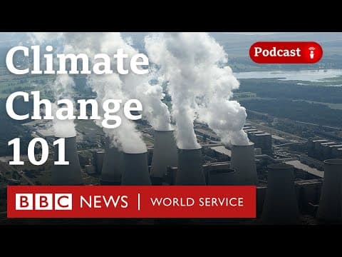 What is climate change? - The Climate Question, BBC World Service thumbnail