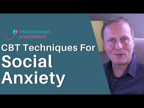 3 CBT Techniques For Social Anxiety thumbnail