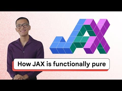 Understanding JAX: JIT, XLA, and Pure Functions Explained thumbnail