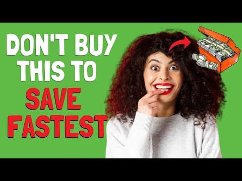 What Items Should You Avoid to Save Money Fast? thumbnail