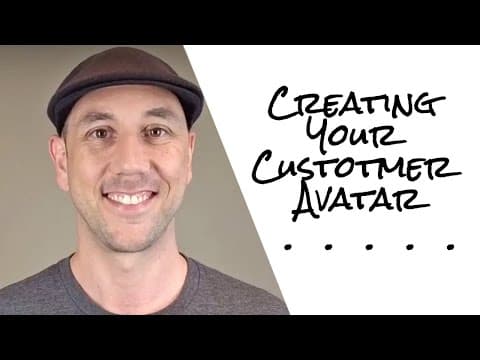 Creating Your Customer Avatar Part 1 of 3 thumbnail