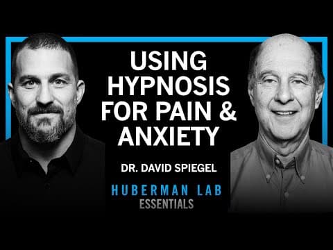Essentials: Using Hypnosis to Enhance Mental & Physical Health & Performance | Dr. David Spiegel thumbnail